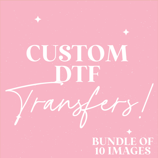 Custom DTF Bundle